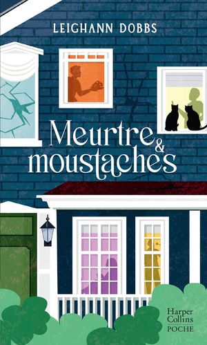 Meurtre et moustaches