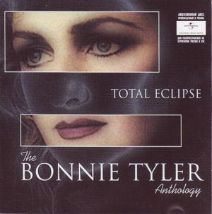 Total Eclipse: The Bonnie Tyler Anthology