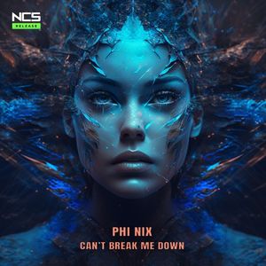 Can't Break Me Down (Single)