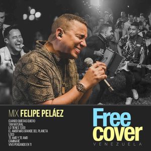 Mix Felipe Peláez (Live)