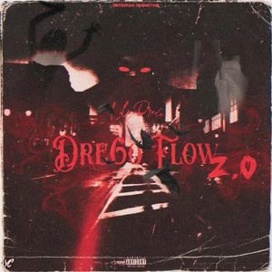 Dre6o Flow 2.0 (EP)