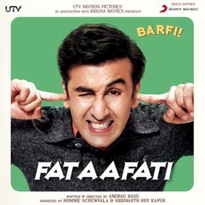 Fataafati (From “Barfi!”) (OST)