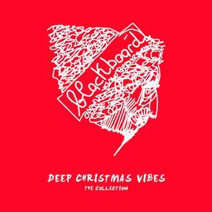 Deep Christmas Vibes