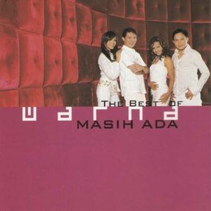 The Best of Warna "Masih Ada"