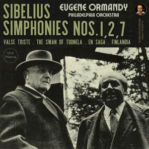 Sibelius: Symphonies Nos. 1, 2, and 7 & Orchestral Works by Eugene Ormandy