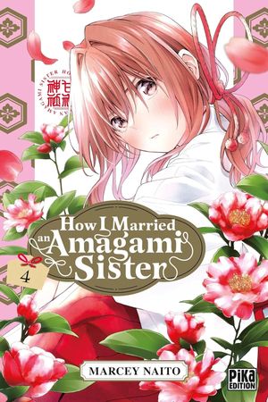 How I Married an Amagami Sister, tome 4