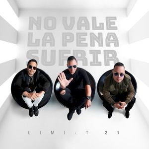 No vale la pena sufrir (Single)