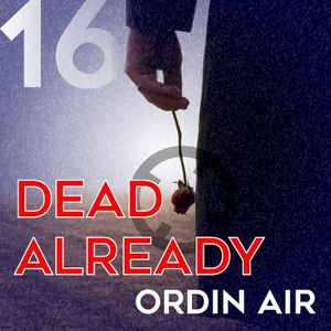 Dead Already (Single)