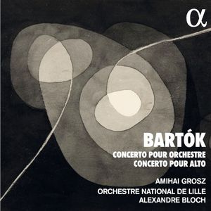 Concerto pour orchestre / Concerto pour alto