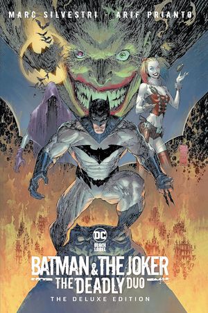 Batman & The Joker : The Deadly Duo (The Deluxe Edition)