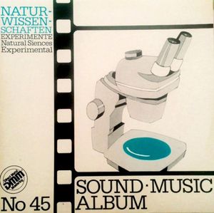 Sound Music Album No 45 - Naturwissenschaften - Experimente - Natural Siences - Experimental