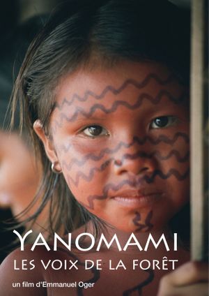 Yanomami, les voix de la forêt