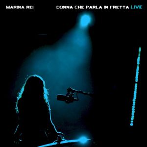 Donna che parla in fretta: Live (Live)