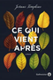 Ce qui vient après