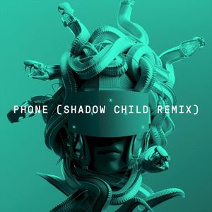 Phone (Shadow Child remix)