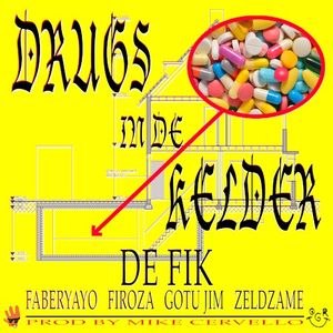 DRUGS IN DE KELDER (Single)