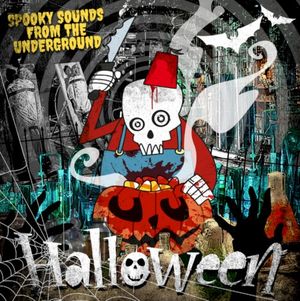 Spooky Sounds From the Underground Volume 1