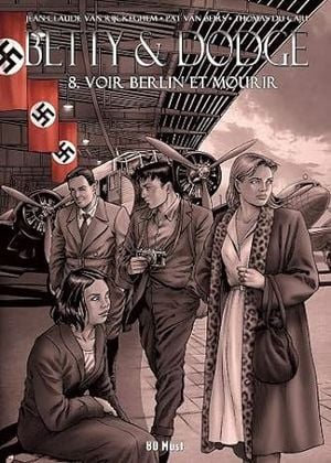 Voir Berlin et mourir - Betty & Dodge, tome 8