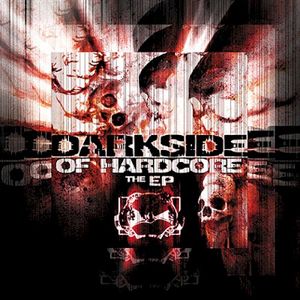 Darkside of Hardcore EP (Single)