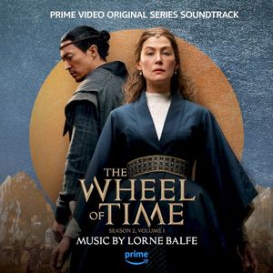 The Wheel of Time: Season 2, Vol. 1 (Prime Video Original Series Soundtrack) (OST)