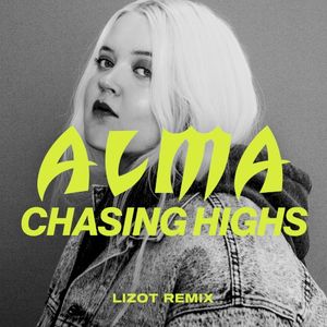 Chasing Highs (LIZOT remix)