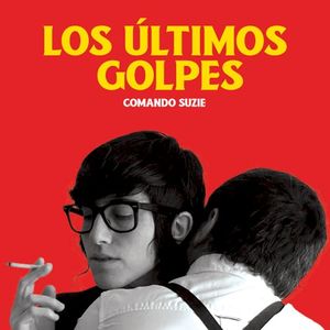 Los últimos golpes (EP)