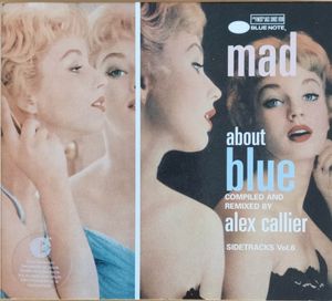 Blue Note's Sidetracks Vol 6: Mad About Blue