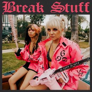 Break Stuff (Single)