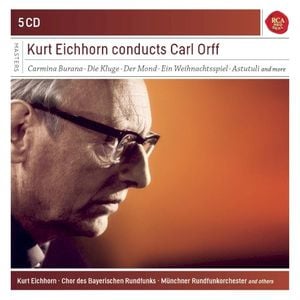 Kurt Eichhorn Conducts Carl Orff