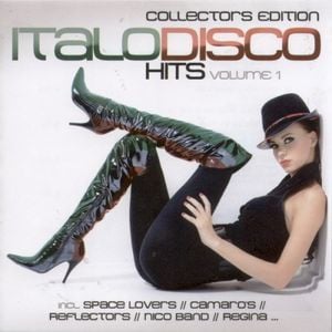 Italo Disco Hits Volume 1 (Collectors Edition)