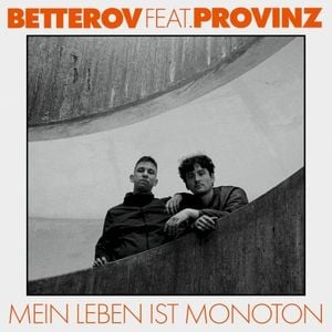 Mein Leben ist monoton (Single)