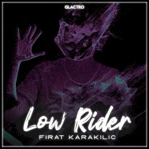 Low Rider (Single)