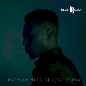 Love’s In Need Of Love Today