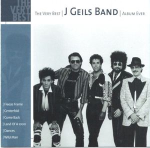 The Very Best J Geils Band Album Ever
