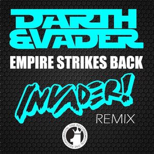 The Empire Strikes Back (Invader! remix)