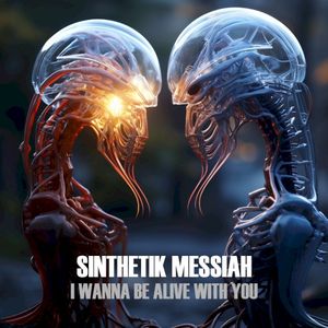 I Wanna Be Alive With You (Single)
