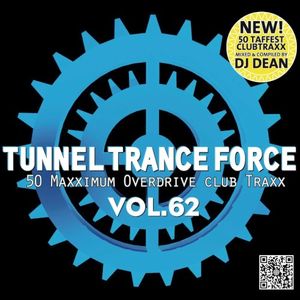 Tunnel Trance Force, Volume 62