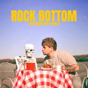 Rock Bottom (Single)