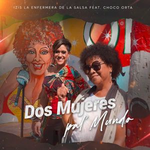 Dos mujeres pal’ mundo (Single)