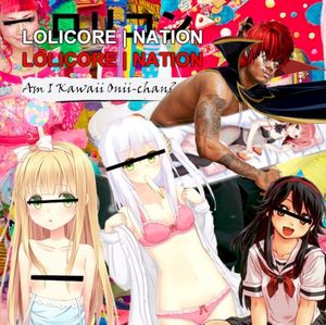 Lolicore Nation: Am I Kawaii, Onii-Chan?