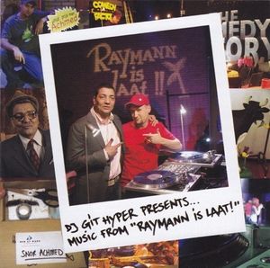 DJ Git Hyper Presents Music From Raymann Is Laat!