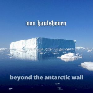 Beyond the Antarctic wall