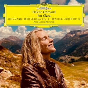 For Clara – Schumann: Kreisleriana Op. 16 • Brahms: Lieder Op. 32
