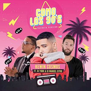 Como Los 90's (Bachata version) (Single)