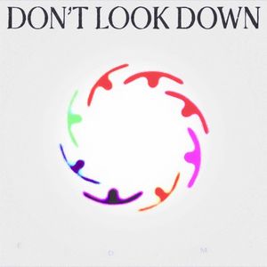 DON’T LOOK DOWN (feat. Lizzy Land) (Single)