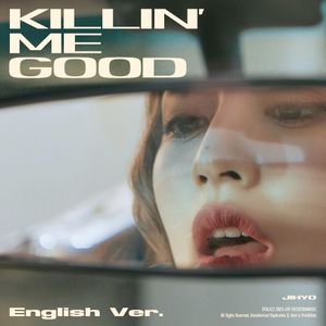 Killin’ Me Good (English ver.) (Single)