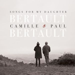 Songs for My Daughter