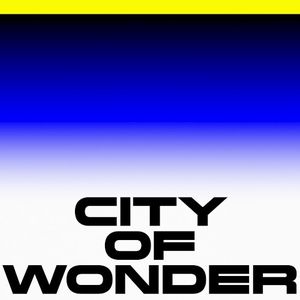 City of Wonder (Single)