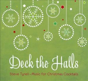 Deck The Halls (Music For Christmas Cocktails)