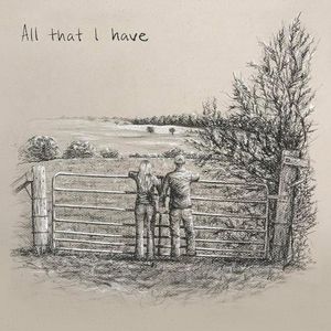 All That I Have (Single)